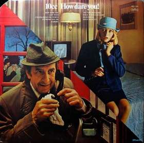 10cc 1976 How Dare You - Full Album