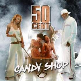 50 cent ft. Olivia - Candy Shop