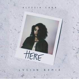 Alessia Cara - Here (Lucian Remix) (рингтон)