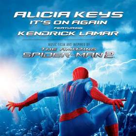 Alicia Keys - It's On Again (feat. Kendrick Lamar) (OST Новый Человек-паук 2