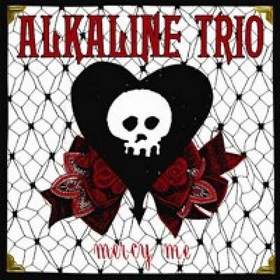 Alkaline Trio - Mercy Me