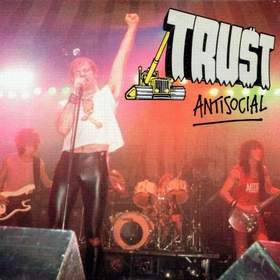 Anthrax - Antisocial (Trust) (French Version)