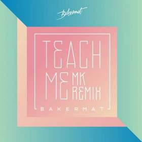 Bakermat - Teach Me (минус)