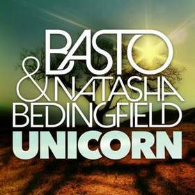 Basto & Natasha Bedingfield - Unicorn