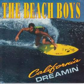 BEACH BOYS - CALIFORNIA DREAMS