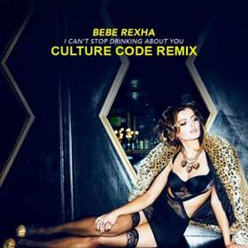 Bebe Rexha - I Cant Stop Drinking About You (Culture Code Remix)