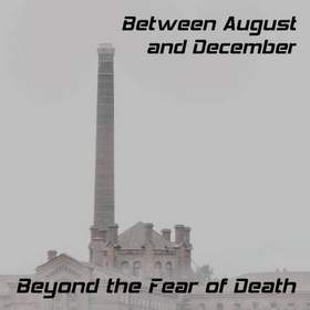 Between August and December - 410(бесконечное лето)