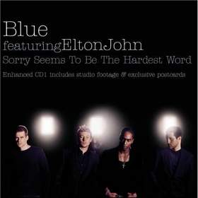 Blue feat. Elton John - Sorry Seems To Be The Hardest Word (Radio Edit)