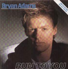 Bryan Adams - Run to you