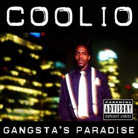 Coolio - Gangstas Paradise