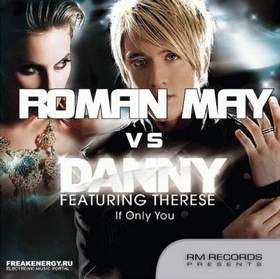 Danny Feat. Therese - If Only You (минус)