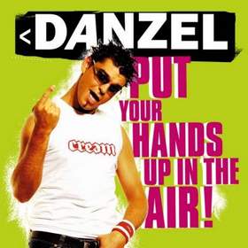 Danzel - Put Your Hands Up In The Air ( DFM  90е)