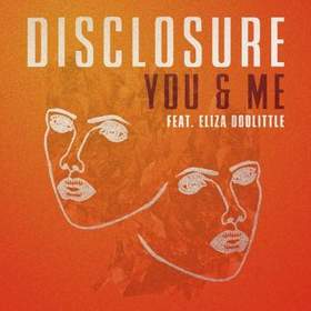 Disclosure feat. Eliza Doolittle - You & Me (Original Mix)
