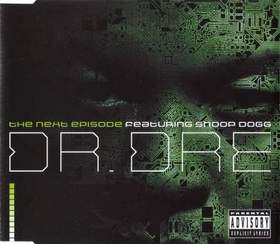 Dr. Dre - The Next Episode (feat. Snoop Dogg)