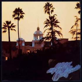Eagles-Hotel California - Калифорния