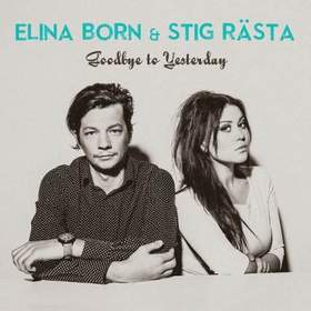 Elina-Born-amp-Stig-Rasta - Goodbye-To-Yesterday (Эстония Евровиденье 2015)