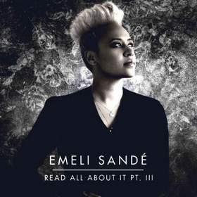 Emeli Sande - Read All About It (Original)