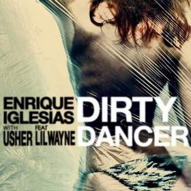 Enrique Iglesias Ft Usher - Dirty Dancer