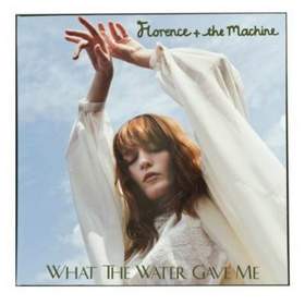 Florence and The Machine - What The Water Gave To Me