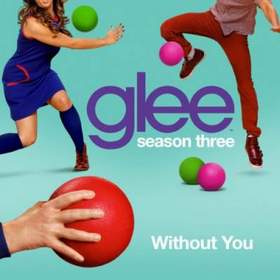 Glee Cast - Without You