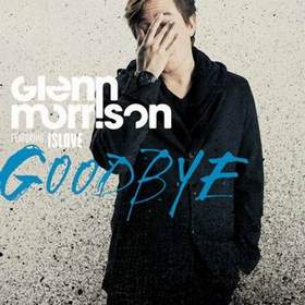 Glenn Morrison - Goodbye Минус