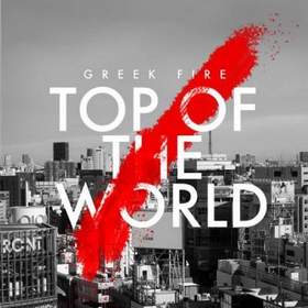 Greek Fire - Top Of The World