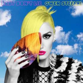Gwen Stefani - Baby Dont Lie