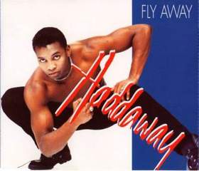 Haddaway - Fly Away