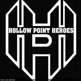 Hollow Point Heroes - From the Inside