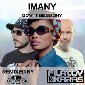 IMANY - Don't Be So Shy (Filatov & Karas Remix)