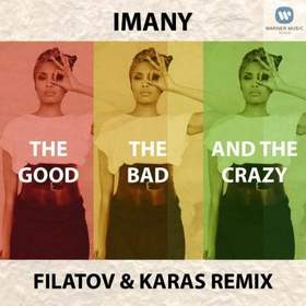 Imany vs. Filatov & Karas - Don't Be So Shy
