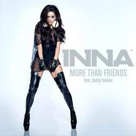 Inna - More Than Friends (feat. Akon, Pitbull & Daddy Yankee)