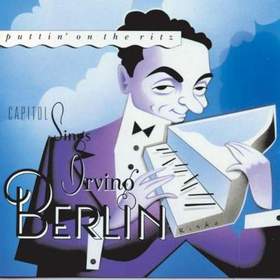Irving Berlin - Putting on the Ritz