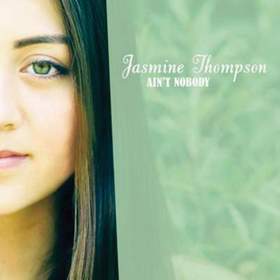 Jasmine Thompson - Ain't Nobody