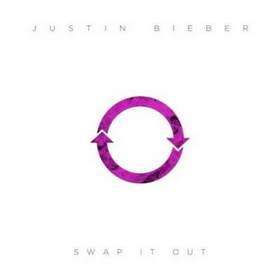 Justin Bieber - Swap It Out