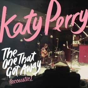 Katy Perry - The One That Got Away  (ACOUSTIC)