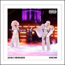 Кристина Агилера и Леди Гага - Do What U Want