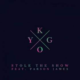 Kygo(feat. Parson James) - Stole The Show (JC Remix)