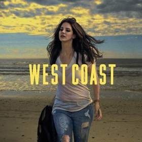 Lana Del Rey - West Coast (Radio Mix)