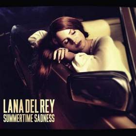 Lana Dey Rey - Summertime Sadness (Ryan Hemsworth Remix)