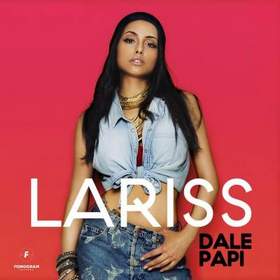 Lariss - Dale Papi (DJ Just Remix)