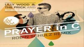 Lilly Wood & The Prick And Robin Schulz - Prayer in C