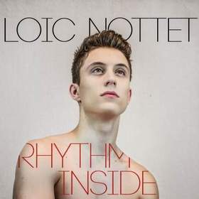 Loic Nottet - Rhythm Inside минус