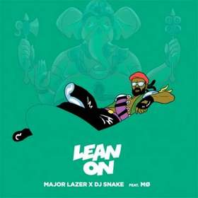 Major Lazer feat. MO & DJ Snake - Lean On (BU1L3T Remix)