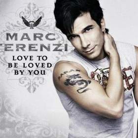 Marc Terenzi - Love to be loved by you