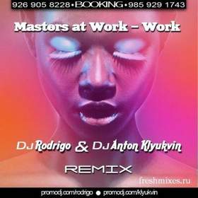 Masters at Work - ремикс на Work - - what are you waiting for ?