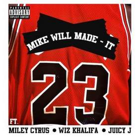 Mike Will Made It ft feat. Wiz Khalifa, Miley Cyrus & Juicy J - 23
