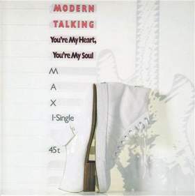Modern Talking - You're My heart, You're My soul
