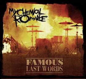 My Chemical RomanceFamous Last Words - Famous Last Words