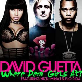 Nicki Minaj feat. Flo Rida & David Guetta - Where Them Girl At (2011)